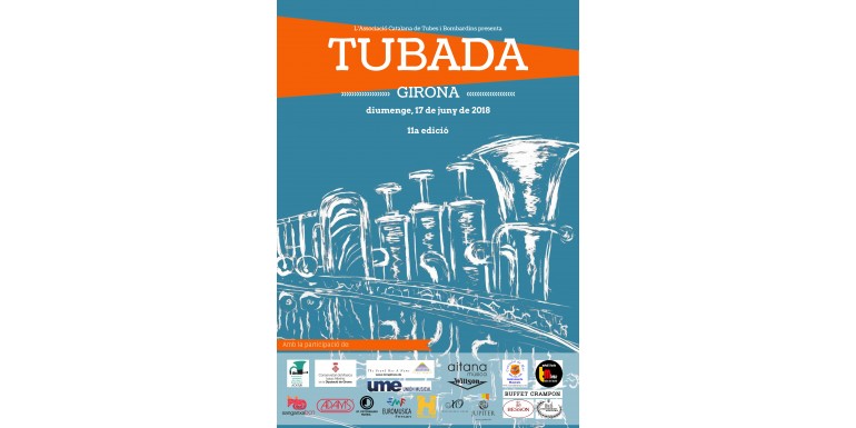 17-Junio, Girona. Tubada 2018, encuentro de Tubas y Bombardinos de Cataluña, 